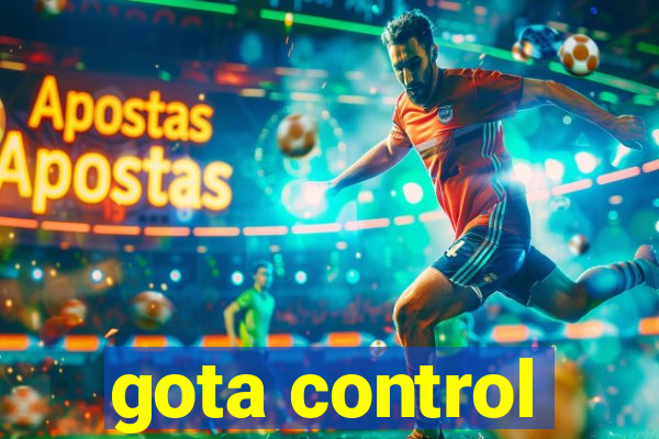 gota control